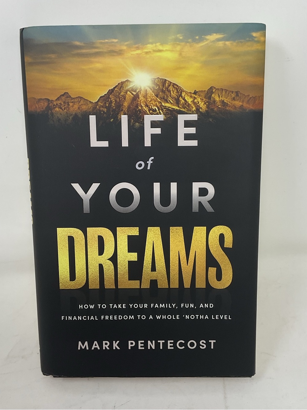 Life of Your Dreams book by mark Pentecost